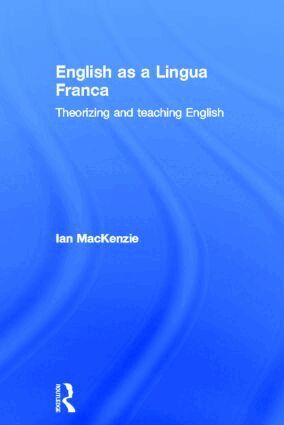 Ian Mackenzie - English as a Lingua Franca, Inbunden