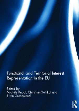 bokomslag Functional and Territorial Interest Representation in the EU