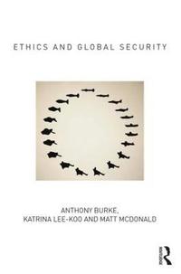 bokomslag Ethics and Global Security
