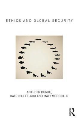 Ethics and Global Security 1