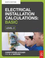 bokomslag Electrical Installation Calculations: Basic - For technical certificate level 2 9th Edition