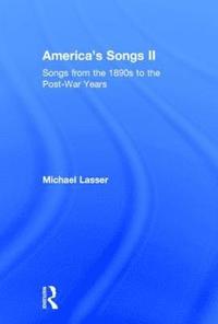 bokomslag America's Songs II