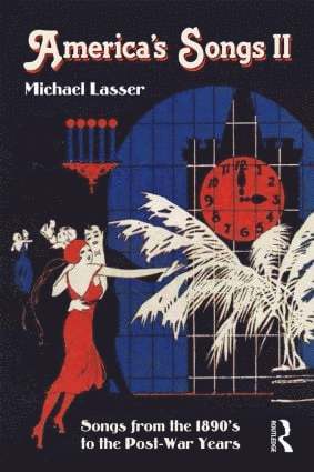 Michael Lasser - America's Songs II, Häftad
