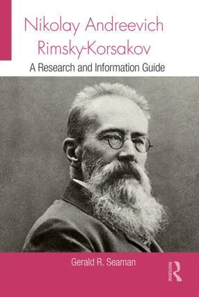 Gerald Seaman - Nikolay Andreevich Rimsky-Korsakov, Inbunden