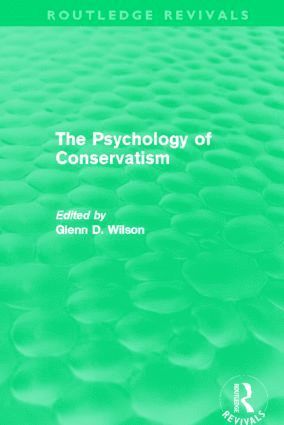 Psychology of Conservatism (Routledge Revivals)