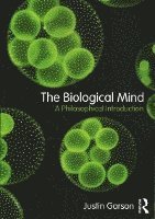 The Biological Mind 1