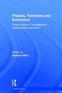 bokomslag Prisons, Terrorism and Extremism