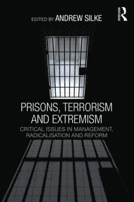 Prisons, Terrorism and Extremism 1
