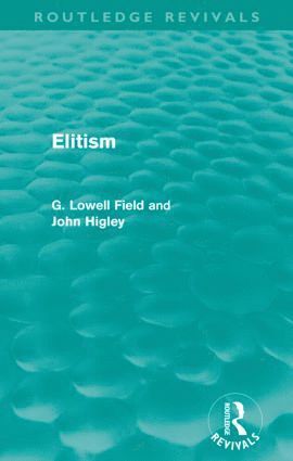 bokomslag Elitism (Routledge Revivals)