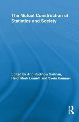 Ann Rudinow Saetnan, Heidi Mork Lomell, Svein Hammer - Mutual Construction of Statistics and Society, Häftad