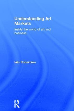 bokomslag Understanding Art Markets