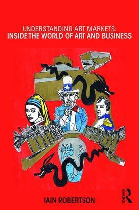 Iain Robertson - Understanding Art Markets, Häftad