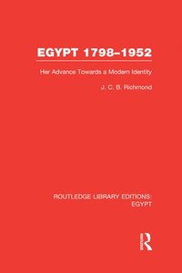 bokomslag Egypt, 1798-1952 (RLE Egypt)