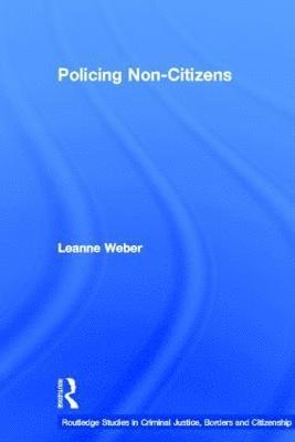 bokomslag Policing Non-Citizens