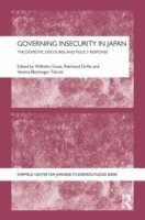 bokomslag Governing Insecurity in Japan