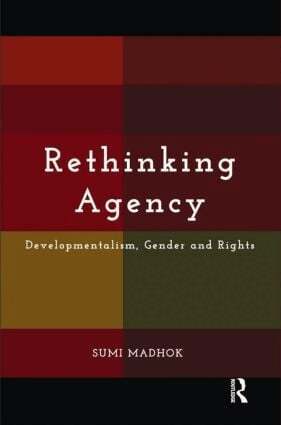 Sumi Madhok - Rethinking Agency, Inbunden