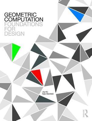 Geometric Computation: Foundations for Design 1