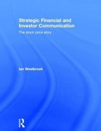 bokomslag Strategic Financial and Investor Communication