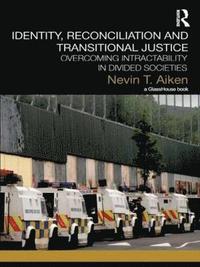 bokomslag Identity, Reconciliation and Transitional Justice
