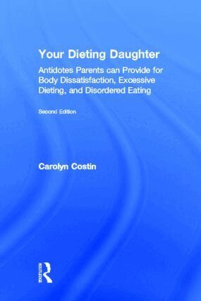 Carolyn Costin - Your Dieting Daughter, Inbunden