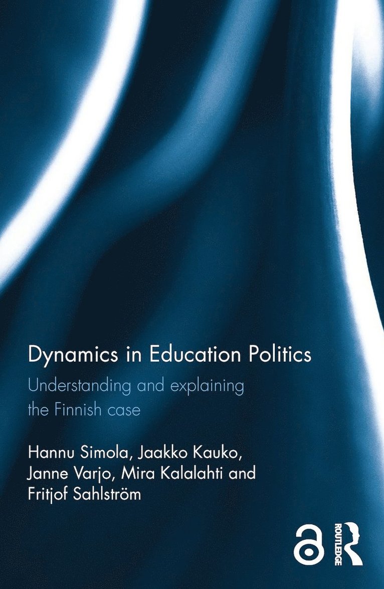 Dynamics in Education Politics