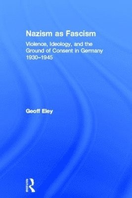 bokomslag Nazism as Fascism