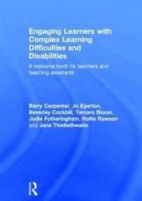 bokomslag Engaging Learners with Complex Learning Difficulties and Disabilities
