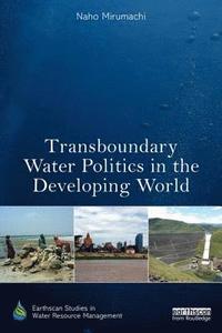 bokomslag Transboundary Water Politics in the Developing World