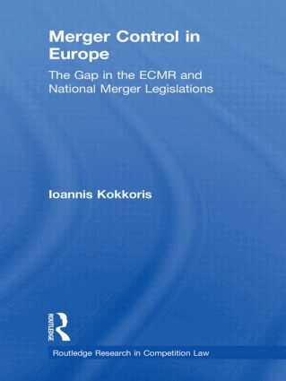 Ioannis Kokkoris - Merger Control in Europe, Häftad