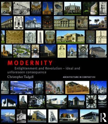 Christopher Tadgell - Modernity, Inbunden