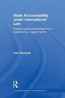 State Accountability under International Law 1