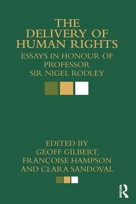 The Delivery of Human Rights 1