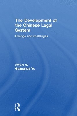 bokomslag The Development of the Chinese Legal System