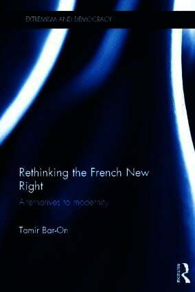 Tamir Bar-On - Rethinking the French New Right, Inbunden