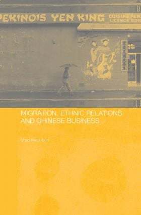 Kwok Bun Chan, Kwok Bun (Hong Kong Baptist University) Chan, Kwok-Bun Chan, Kwok-bun Chan - Migration, Ethnic Relations and Chinese Business, Häftad