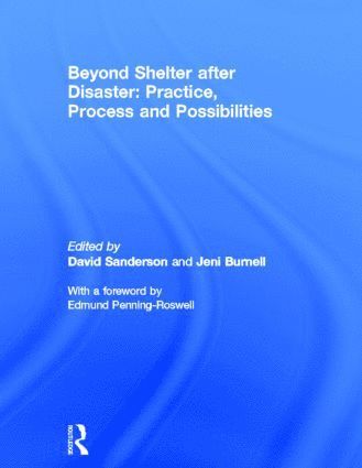 bokomslag Beyond Shelter after Disaster: Practice, Process and Possibilities