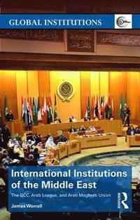 bokomslag International Institutions of the Middle East
