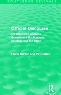 bokomslag Official Discourse (Routledge Revivals)