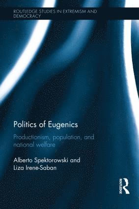 bokomslag Politics of Eugenics