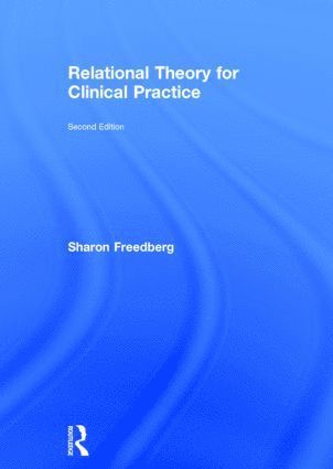 bokomslag Relational Theory for Clinical Practice