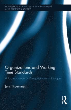 Organizations and Working Time Standards 1