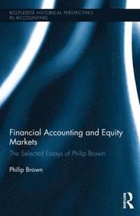 bokomslag Financial Accounting and Equity Markets