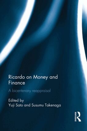 Yuji Sato, Susumu Takenaga - Ricardo on Money and Finance, Inbunden