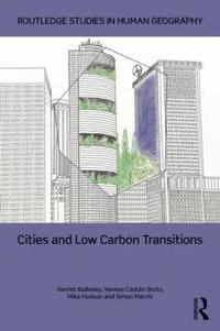 bokomslag Cities and Low Carbon Transitions