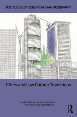 Cities and Low Carbon Transitions 1