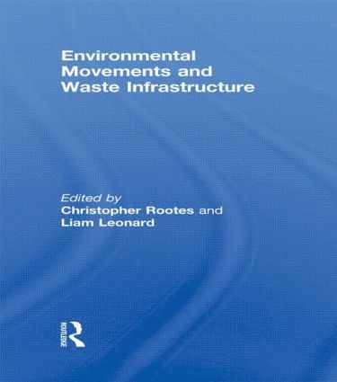 bokomslag Environmental Movements and Waste Infrastructure