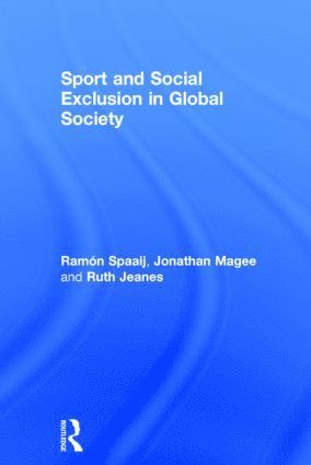 bokomslag Sport and Social Exclusion in Global Society