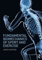 bokomslag Fundamental Biomechanics of Sport and Exercise