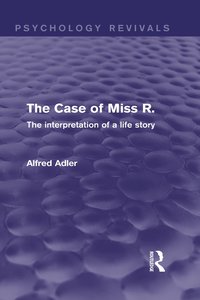 bokomslag Case of Miss R. (Psychology Revivals)