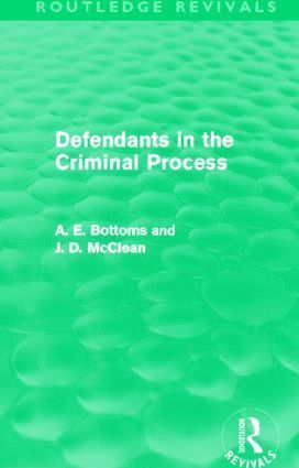 bokomslag Defendants in the Criminal Process (Routledge Revivals)